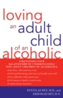 Image for Loving an Adult Child of an Alcoholic