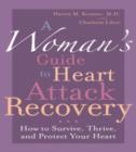 Image for A Woman&#39;s Guide to Heart Attack Recovery