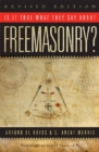 Image for Is it true what they say about freemasonry?