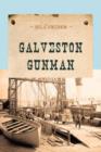 Image for Galveston Gunman