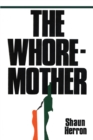 Image for The Whore-Mother