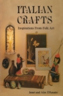 Image for Italian Crafts: Inspirations From Folk Art