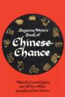Image for Book of Chinese Chance: What the Oriental Zodiac Can Tell You About Yourself and Your Future