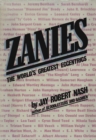 Image for Zanies: The World&#39;s Greatest Eccentrics