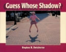 Image for Guess Whose Shadow?