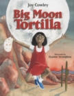 Image for Big Moon Tortilla