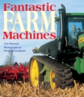 Image for Fantastic Farm Machines
