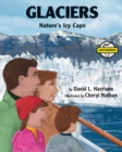 Image for Glaciers : Nature&#39;s Icy Caps