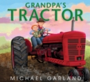 Image for Grandpa&#39;s Tractor
