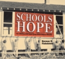 Image for Schools of Hope : How Julius Rosenwald Helped Change African American Education
