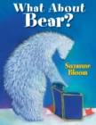Image for What About Bear?