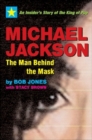 Image for Michael Jackson : The man behind the mask