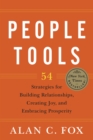 Image for People tools  : 52 strategies for building relationships, creating joy, and embracing prosperity