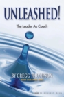 Image for Unleashed!: The Leader As Coach