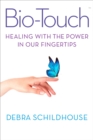 Image for Bio-touch  : healing with the power in our fingertips