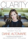 Image for Clarity: ten proven strategies to transform your life