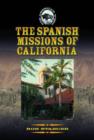 Image for The Spanish Missions of California