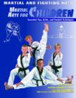 Image for Martial arts for children  : essential tips, drills, and combat techniques