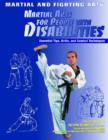 Image for Martial arts for people with disabilities  : essential tips, drills, and combat techniques