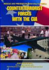 Image for Counterterrorist Forces with the CIA