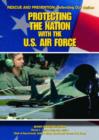 Image for Protecting the Nation with the U.S. Air Force