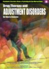 Image for Drug Therapy and Adjustment Disorders