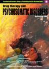 Image for Drug Therapy and Psychosomatic Disorders