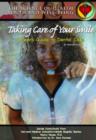 Image for Taking Care of Your Smile : A Teen&#39;s Guide to Dental Care