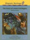 Image for Story of Latino Civil Rights