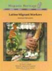 Image for Latino Migrant Workers : Americas Harvesters