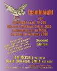 Image for ExamInsight For MCSE Exam 70-296 Windows Server 2003 Certification : Planning, Implementing, and Maintaining a Microsoft Windows Server 2003 Environment for an MCSE Certified on Windows 2000 (Download