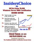 Image for InsidersChoice to MCSA Exam 70-292 Windows Server 2003 Certification : Managing and Maintaining a Microsoft Windows Server 2003 Environment for an MCSA Certified on Windows 2000 (With Download Exam) S