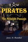 Image for PIRATES The Midnight Passage