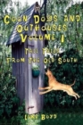 Image for Coon Dogs and Outhouses Volume 1 Tall Tales From The Old South