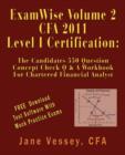 Image for ExamWiseï¿½  Volume 2 For 2011 CFA ï¿½ Level I Certification The Candidates Question And Answer Workbook For Chartered Financial Analyst (with Download Te
