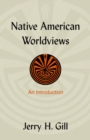 Image for Native American Worldviews
