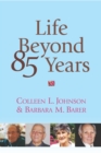 Image for Life Beyond 85 Years