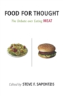 Image for Food for Thought : The Debate over Eating Meat