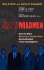 Image for Into the Minds of Madmen