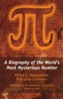 Image for Pi : A Biography of the World&#39;s Most Mysterious Number
