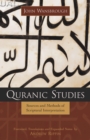 Image for Quranic Studies : Sources and Methods of Scriptural Interpretation