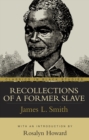 Image for Recollections of a Former Slave