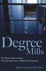 Image for Degree Mills : The Billion-Dollar Industry That Has Sold Over a Million Fake Diplomas