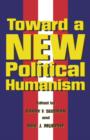 Image for Toward A New Political Humanism