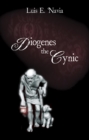 Image for Diogenes The Cynic : The War Against The World