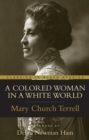 Image for A Colored Woman In A White World