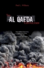 Image for The Al Qaeda Connection : International Terrorism, Organized Crime, And the Coming Apocalypse