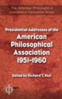 Image for Presidential Addresses of the American Philosophical Association