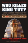 Image for Who Killed King Tut? : Using Modern Forensics to Solve a 3,300-year-old Mystery