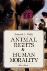 Image for Animal Rights &amp; Human Morality